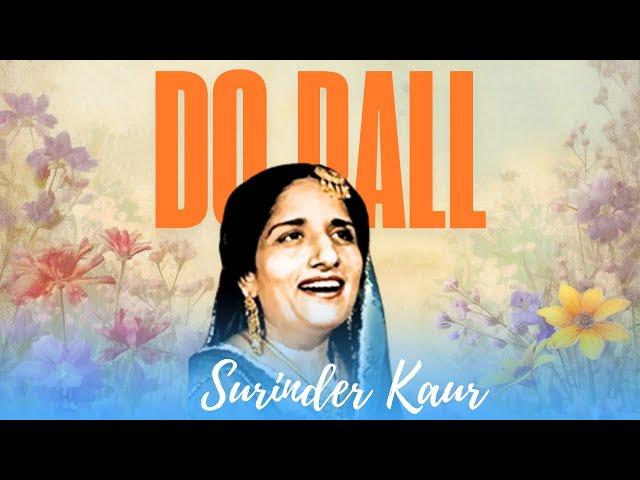 Do Pal Beh Ja Kol Ve | Surinder Kaur | New Remix | Latest Song 2024