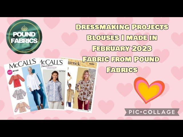 Dressmaking / Blouses, Shirts I made in February 2023 - Using Pound Fabrics #sewing #dressmaking