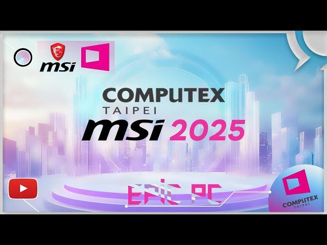 MSI Notebook Computex 2025 Taipei - Prestige 13 AI+ Ukiyo-e Edition CLAW A8 RTX50 AI Revolution AMG
