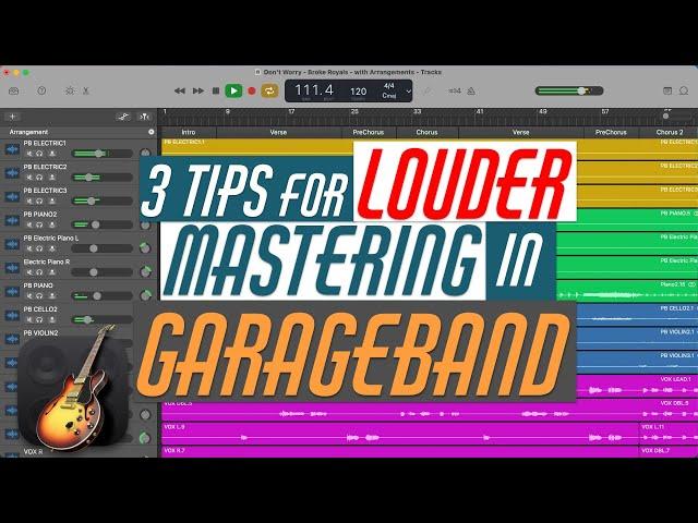 LOUDER Mastering in GarageBand (3 Tips)