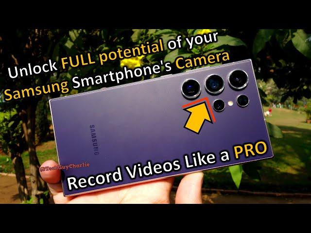 Learn How To Use 'PRO Video' Camera Mode On Your Samsung Galaxy 