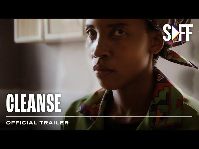 Cleanse Trailer | South African Film Festival