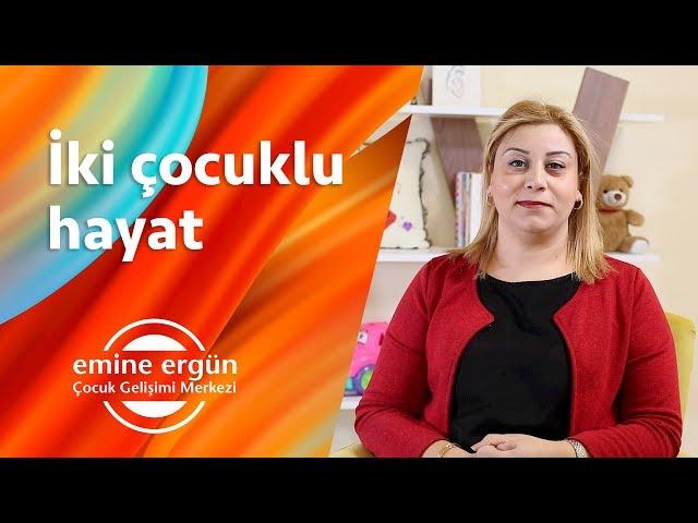 İki Çocuklu Hayat