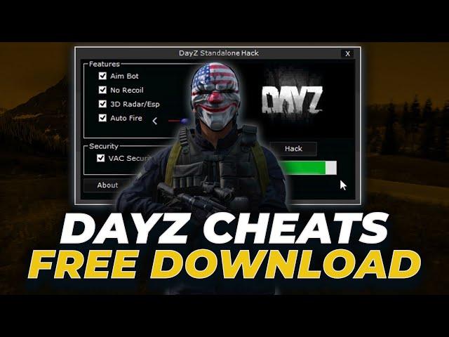 BEST FREE Dayz Cheat [2024] | New Dayz Hack Aimbot & ESP | Dayz Hacks