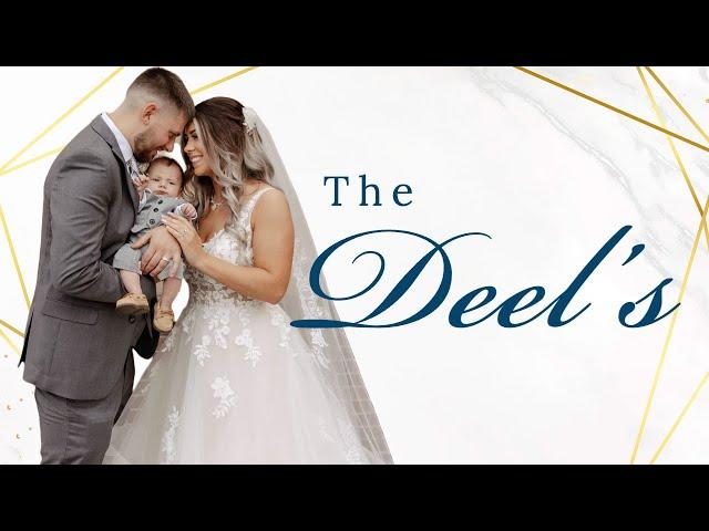 The Deel's | Wedding Reel