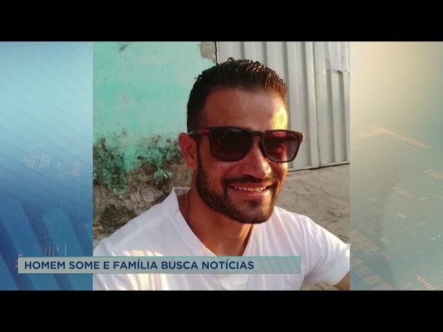 Família busca notícias de homem desaparecido em Contagem (MG)