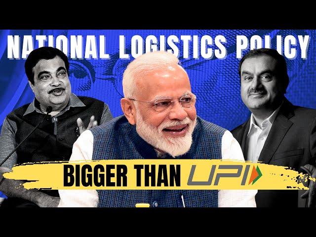 How NATIONAL LOGISTICS POLICY will be a GAME CHANGER for Indian Economy? : Business case study