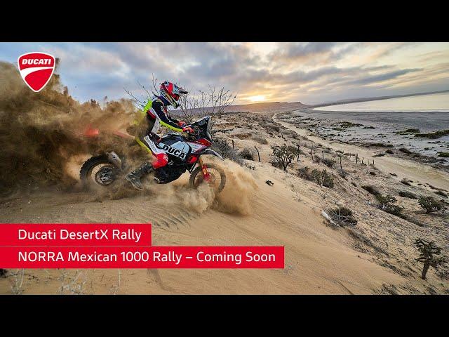 Ducati DesertX Rally | NORRA Mexican 1000 Rally – Trailer