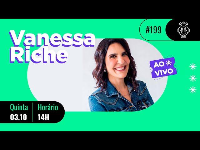 VANESSA RICHE no FORA DO JOGO #199