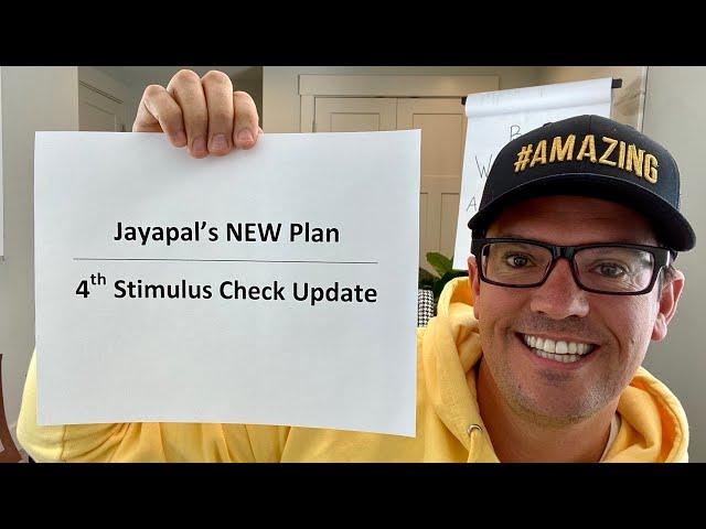 Jayapal's Plan For $2000 Stimulus Checks | Fourth Stimulus Check Update | IRS Delay Update