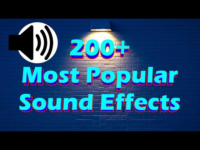 200+ Most Popular Sound Effects of 2024 (No Copyright)