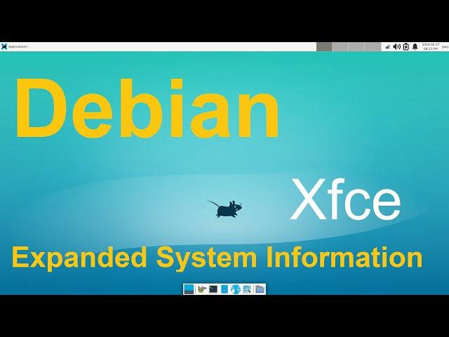 Debian 12 - Xfce - Expanded System Information Tips.