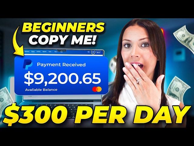 Easiest Way To Make Money Online For Beginners in 2024 ($300/day)