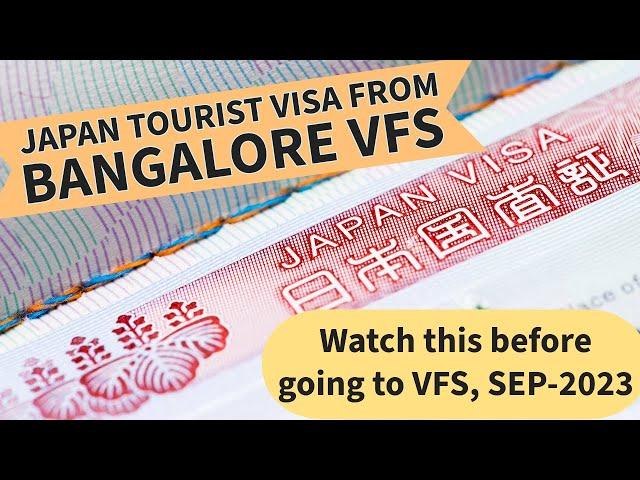 Japan tourist visa from VFS Bangalore | Must watch before visiting VFS || Appointment September 2023