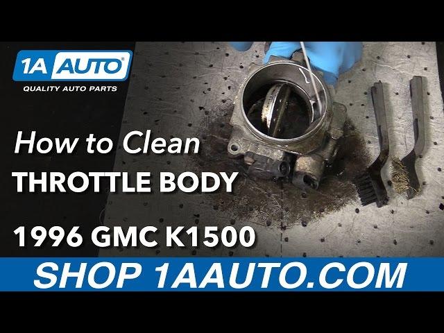 How to Clean Throttle Body 88-98 GMC Sierra K1500