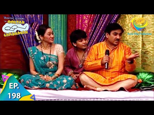 Taarak Mehta Ka Ooltah Chashmah - Episode 198 - Full Episode