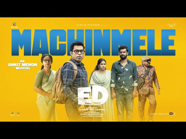 MACHINMELE | Extra Decent | Lyric Video Song| Suraj Venjaramoodu |Ankit Menon|Electronic Kili|Arcado