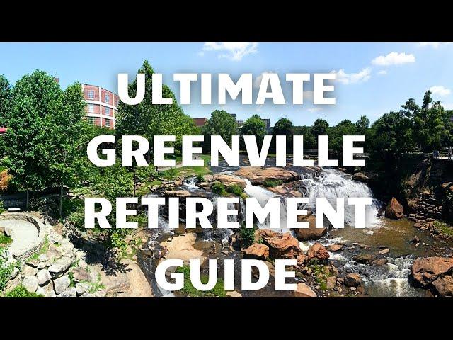 Top reasons you should RETIRE to Greenville, SC