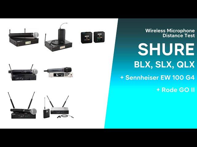 Shure BLX vs SLX-D vs QLX-D + Sennheiser EW G4 + Rode GO II - Wireless Microphone Distance Test