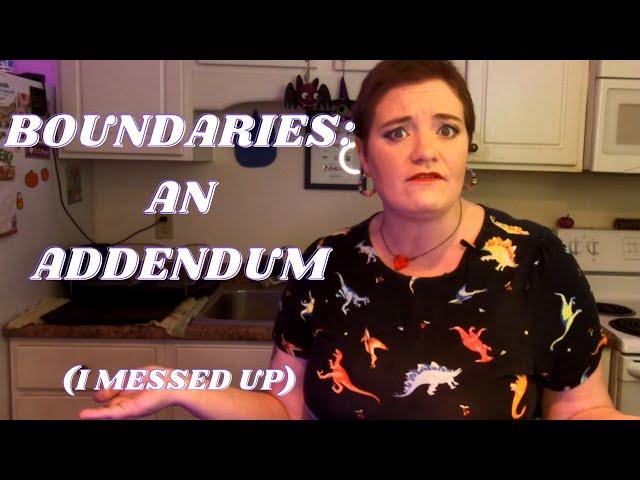 Boundaries: An Addendum