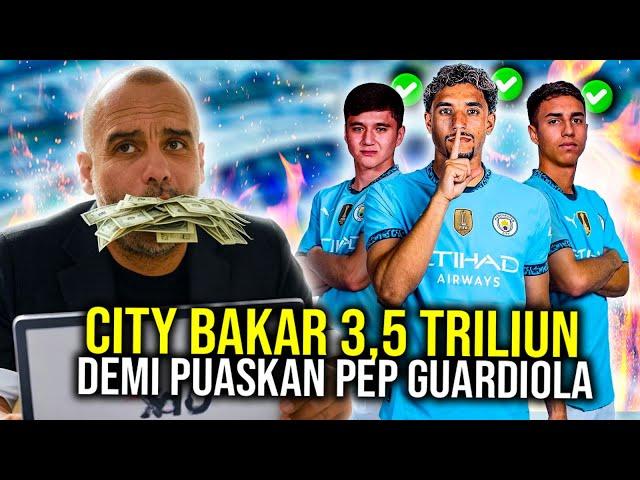 BAKAR 3,5 TRILIUN DEMI PUASKAN GUARDIOLA CITY REKRUT PANGERAN MESIR SAMPAI JEBOLAN PILDUN U20