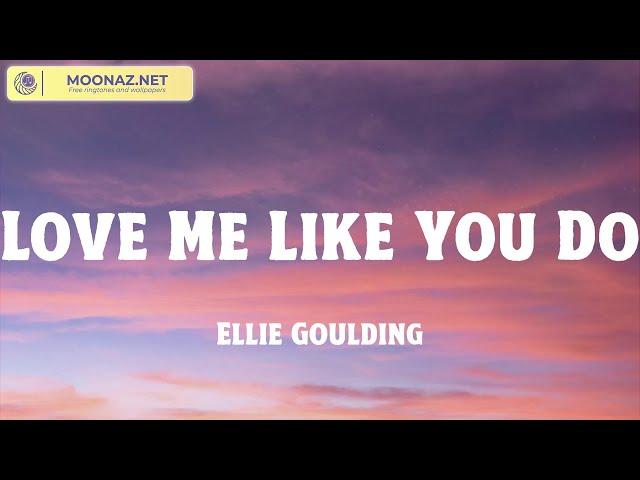 Ellie Goulding - Love Me Like You Do | LyricsZone