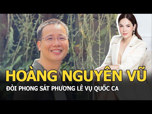 Hoàng Nguyên Vũ đòi phong sát Phương Lê vụ Quốc ca