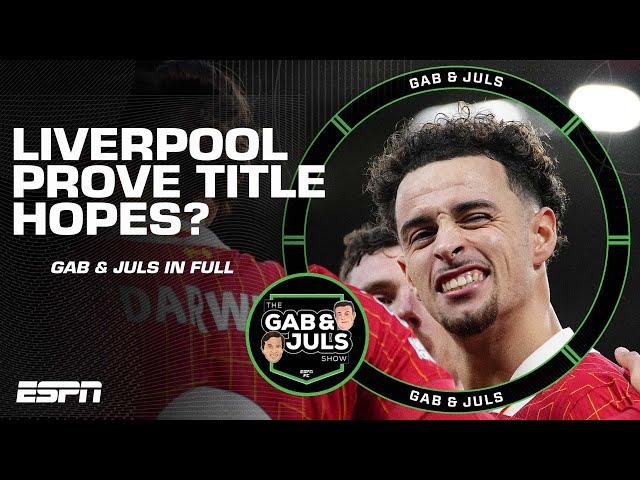 Did Liverpool prove Premier League title credentials vs. Chelsea? Arsenal upset + more! | ESPN FC