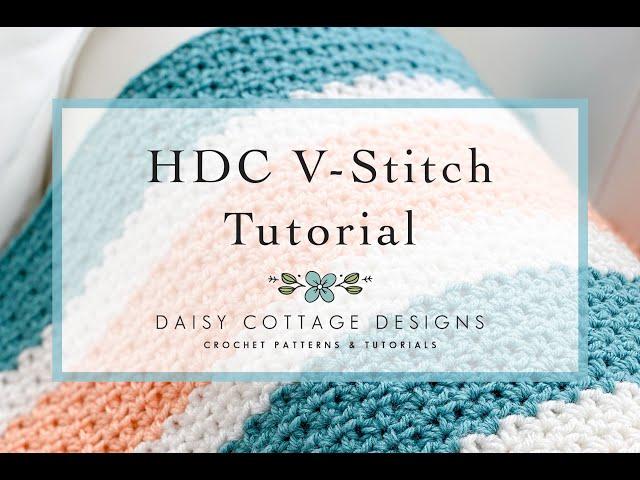 Half Double Crochet V Stitch Crochet Tutorial