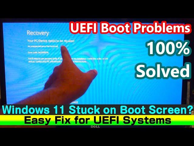 Windows 11 Stuck on Boot Screen?  Easy Fix for UEFI Systems