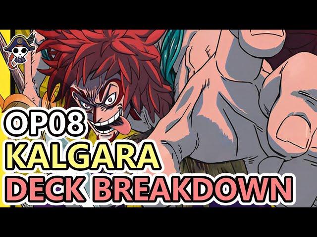 [OP08] KALGARA DECK BREAKDOWN - The Underdog Of OP08