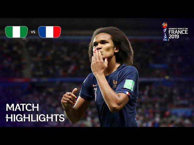 Nigeria v France | FIFA Women’s World Cup France 2019 | Match Highlights