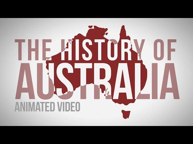 The History of Australia - Animated Video