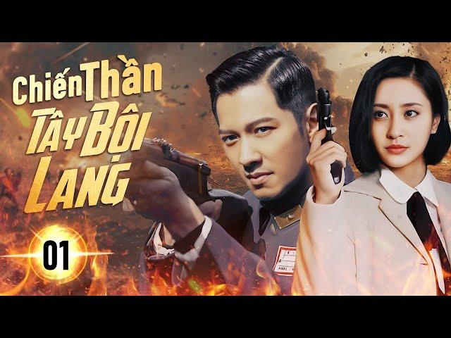 CHIẾN THẦN TÂY BỘI LANG  - Tập 01 | Phim Hành Động Kháng Nhật Cực Chiến 2024 | NewTV Việt Nam