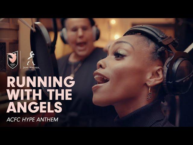 Running With The Angels - ACFC HYPE ANTHEM featuring @iamTiap  & @BrittanyHowardOfficial