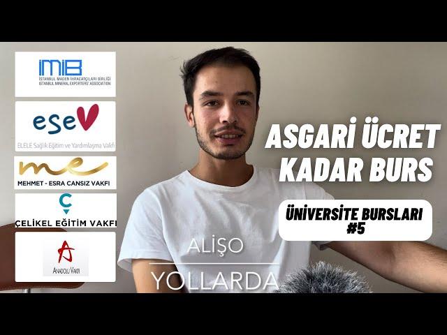 Üniversite Bursları 5. Bölüm | Burs Başvuruları | Burs Veren Kurumlar #ytü #burs