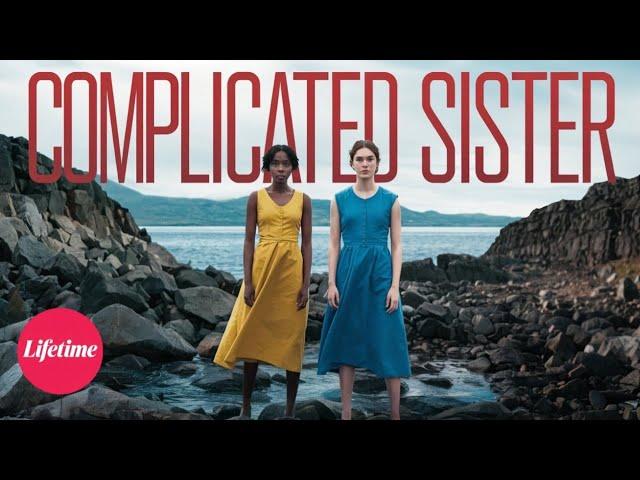 Complicated Sister New Lifetime Movies 2024#LMN _ BEST Lifetime Movies  Based on a true story