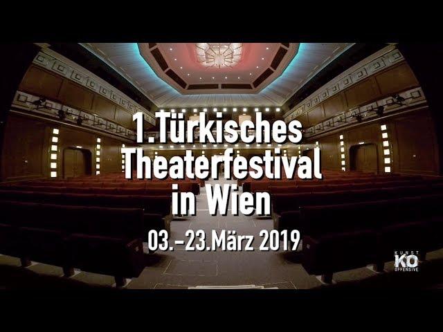 Kunst Offensive // 1. Türkisches Theaterfestival in Wien // 03.- 23. März 2019