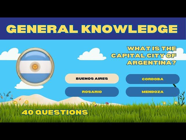 Argentina - General Knowledge Trivia Quiz | 40 Questions