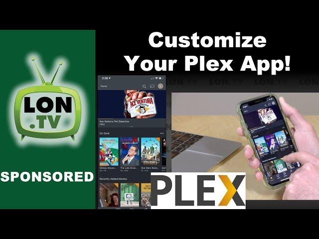 How to Customize the Plex Mobile App - Home Screen, Multiple Libraries, and More