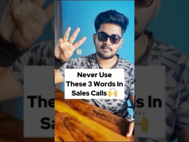 Never say these 3 words in Sales ‼️