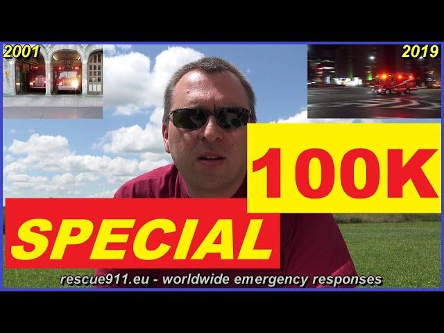 - SPECIAL - 100K subscribers - 19 years of rescue911 -