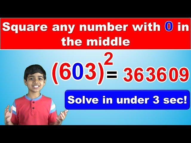 How to square any number with 0 in the middle in less than 3 seconds! | Easy and fast math trick