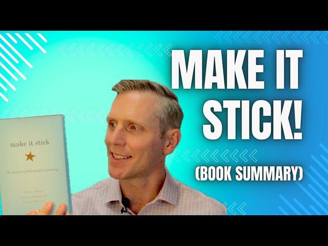 5 Proven Learning Strategies from ‘Make It Stick’ - Learn Like a Boss! (Book Review and Summary)