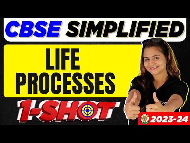 Life Processes - Class 10 Science | Full Biology  - One Shot | CBSE SIMPLIFIED