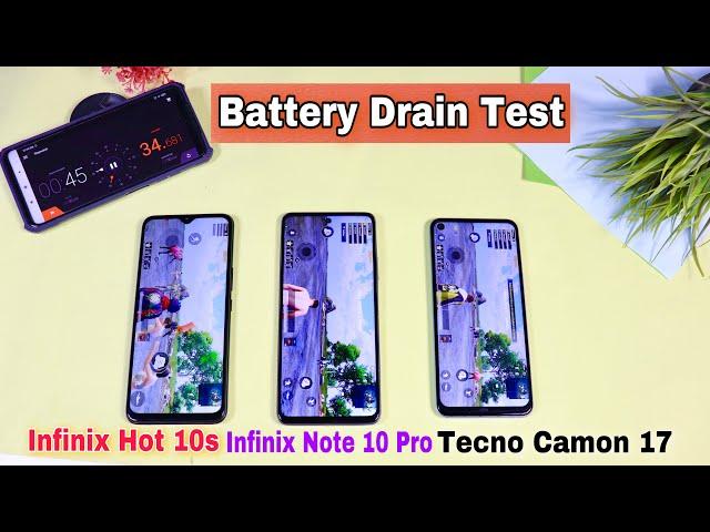 Tecno Camon 17 Vs Infinix Note 10 Pro Vs Infinix Hot 10s - Battery Drain Test  Pubg game & Youtube