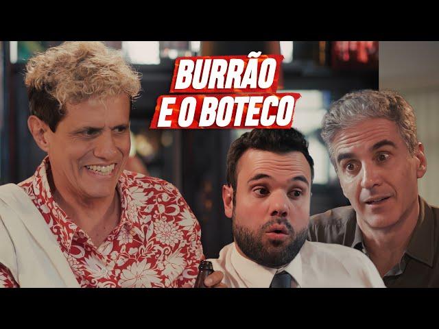 BURRÃO E O BOTECO | EMBRULHA PRA VIAGEM