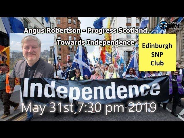 Angus Robertson  - Towards Independence