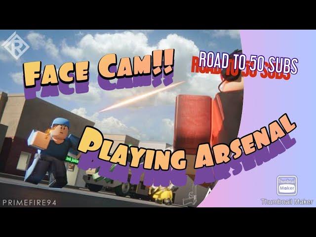 Playing Arsenal W/ face cam LIVE! ROAD TO 50 SUBS