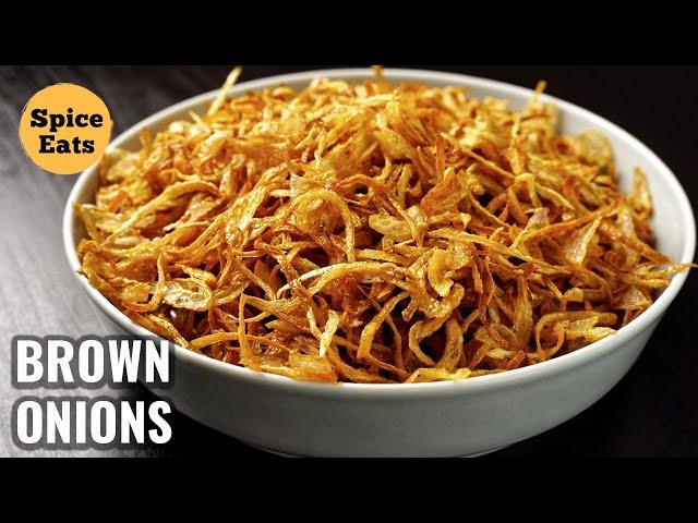 HOW TO BROWN ONIONS PERFECTLY | HOW TO MAKE FRIED ONIONS | BROWN ONIONS